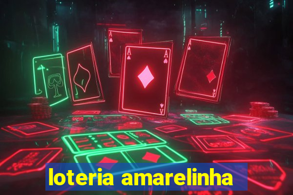 loteria amarelinha